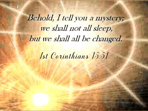 Behold I Tell You A&nbsp;Mystery