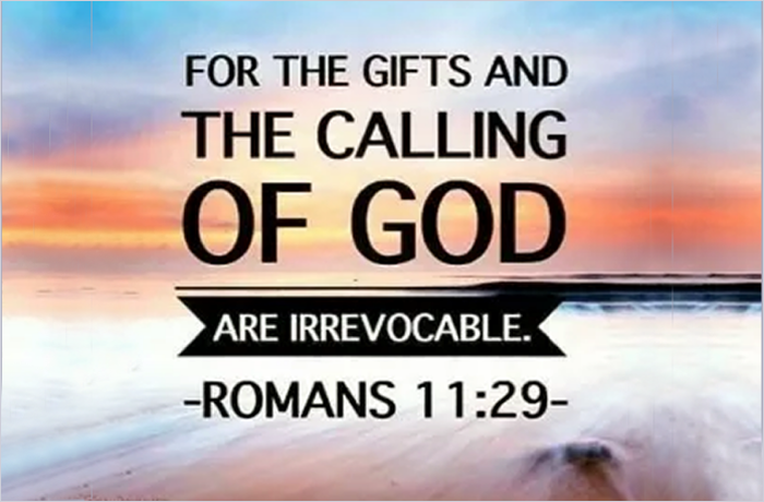 A serene beach scene at sunset with a quote from Romans 11:29 overlaying the image, stating 'For the gifts and the calling of God are irrevocable.'